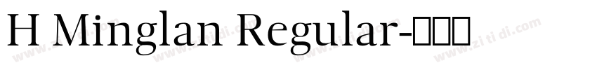 H Minglan Regular字体转换